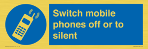 Switch mobile phones off or to silent